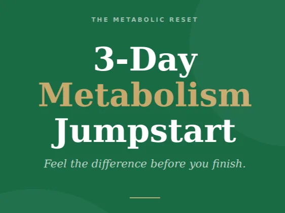 3-Day Metabolism Jumpstart